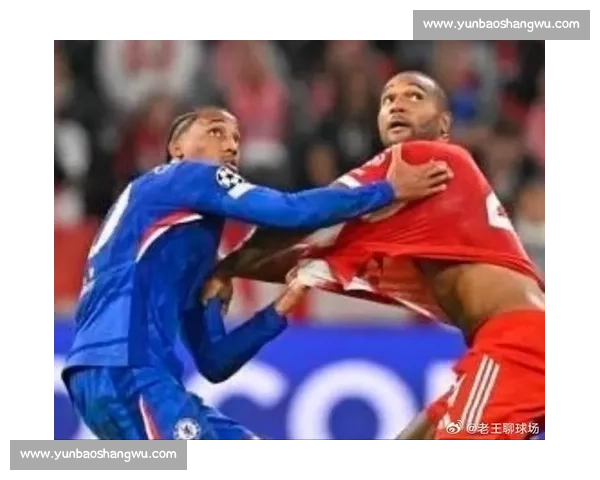 拜仁屡克切尔西：为何蓝军成 “上贡” 常客？